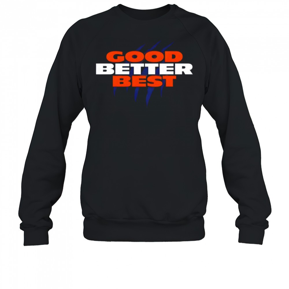 chicago-bears-good-better-best-football-nfl-2025-shirt-j9u81zsb Chicago Bears Good Better Best Football NFL 2025 shirt