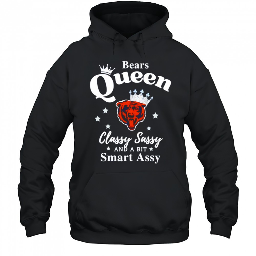 Chicago Bears Queen Classy Sassy And A Bit Smart Assy shirt