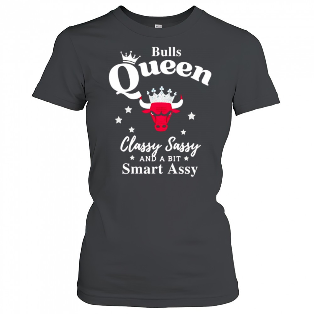 chicago-bulls-queen-classy-sassy-and-a-bit-smart-assy-shirt-y7ieh460 Chicago Bulls Queen classy sassy and a bit smart assy shirt