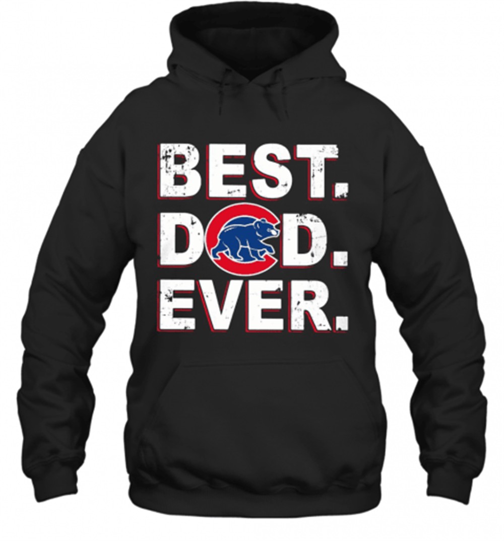 Chicago Cubs Best Dad Ever T-Shirt