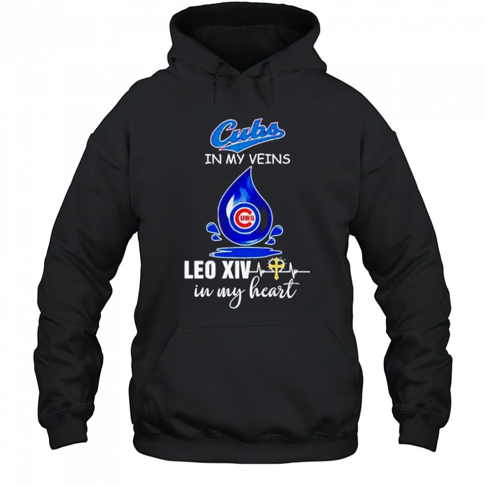 Chicago Cubs in my veins Leo XIV in my heart Pope Leo XIV shirt