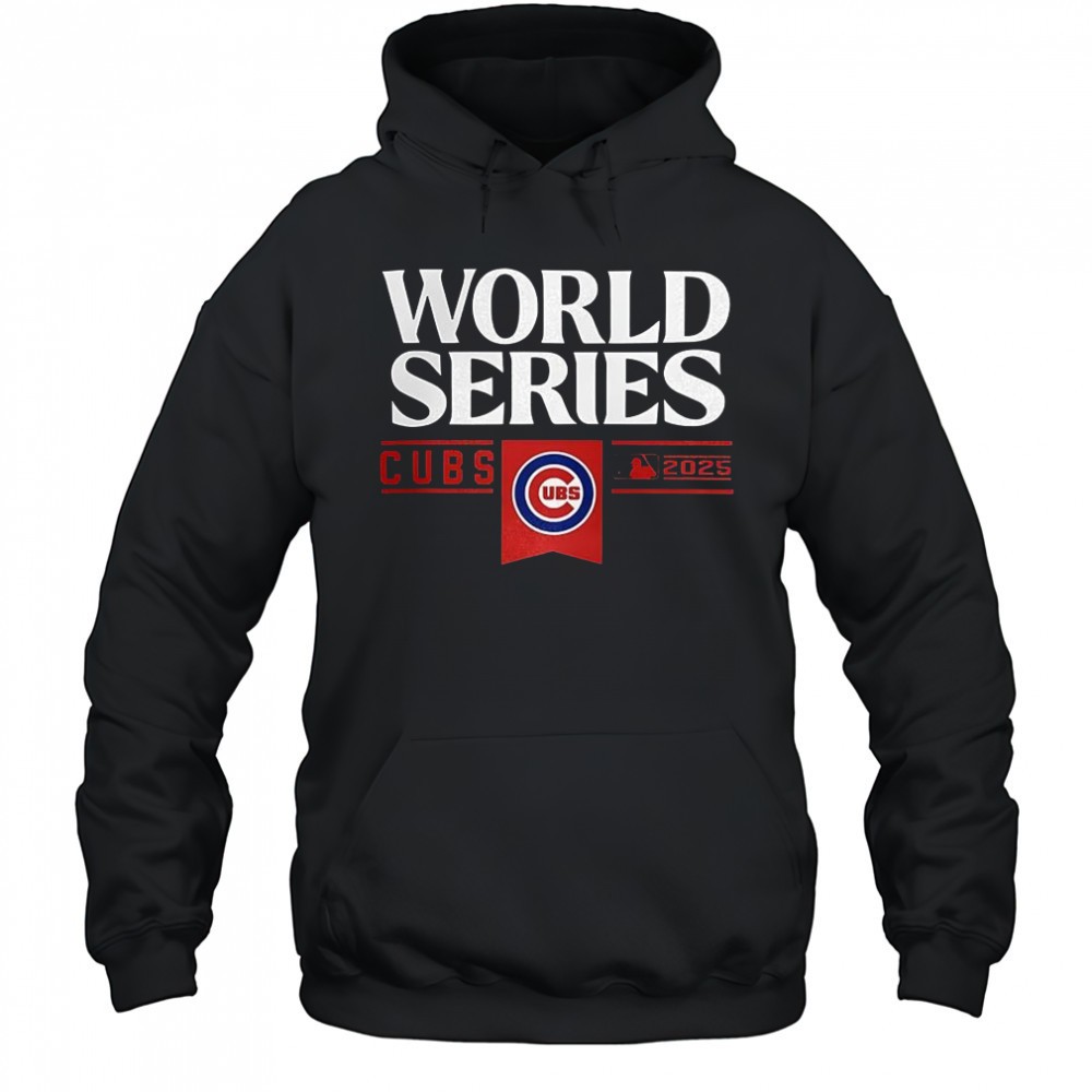 Chicago Cubs MLB World Series baseball 2025 shirt