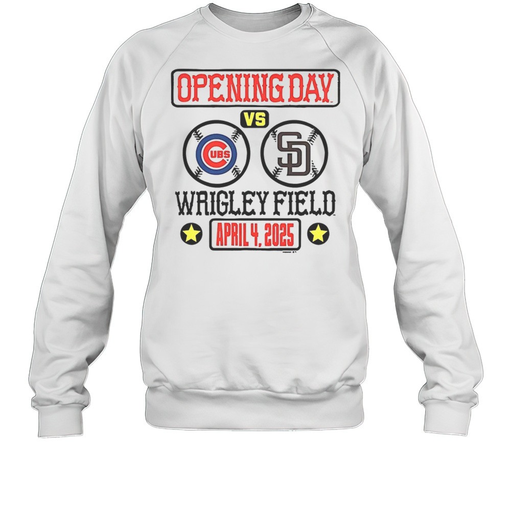 Chicago Cubs Vs San Diego Padres Opening Day Wrigley Fies 2025 Shirt