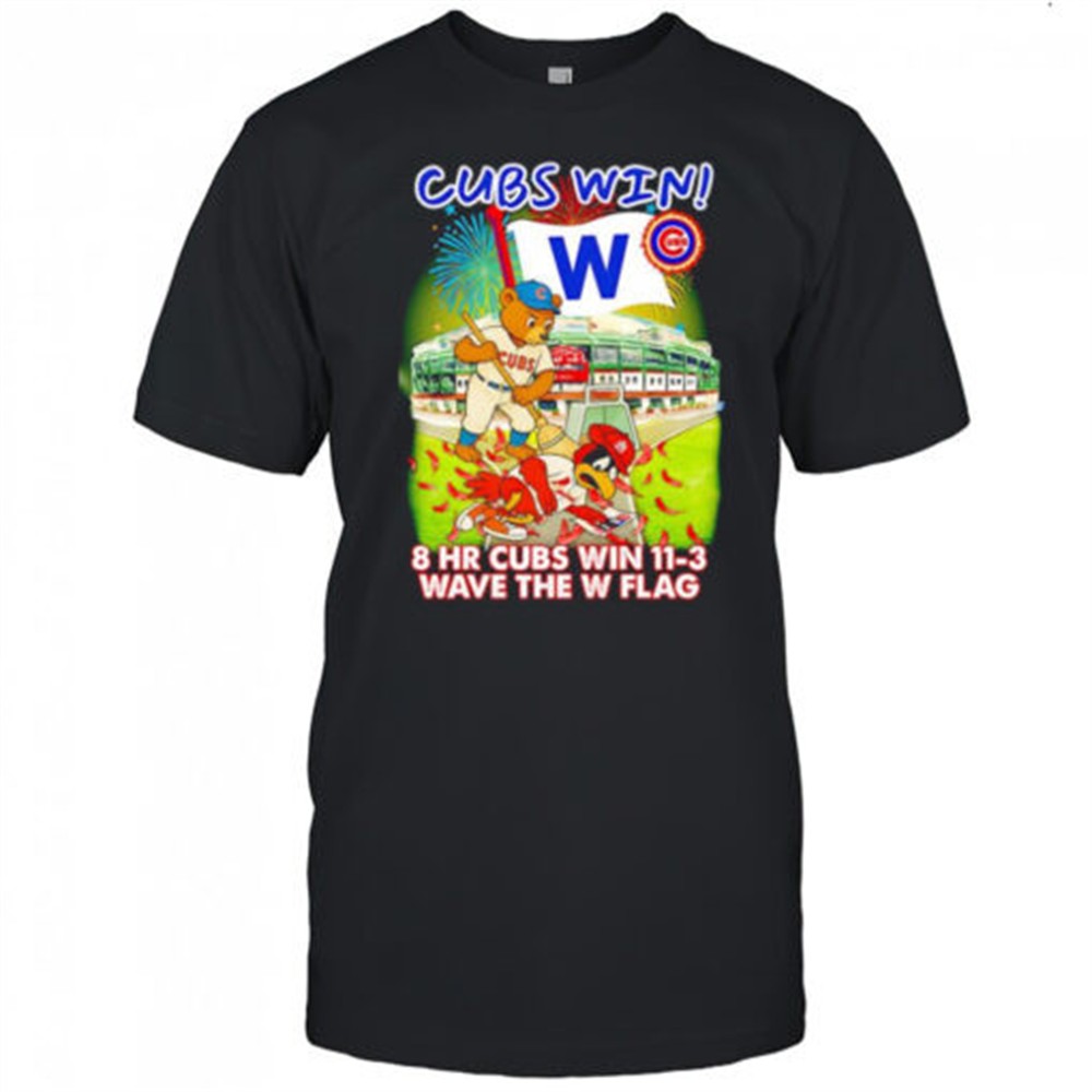 chicago-cubs-win-8-hr-cubs-win-11-3-wave-the-w-flag-mascot-shirt-hrnpoiun Chicago Cubs win 8 HR Cubs win 11-3 wave the W flag mascot shirt