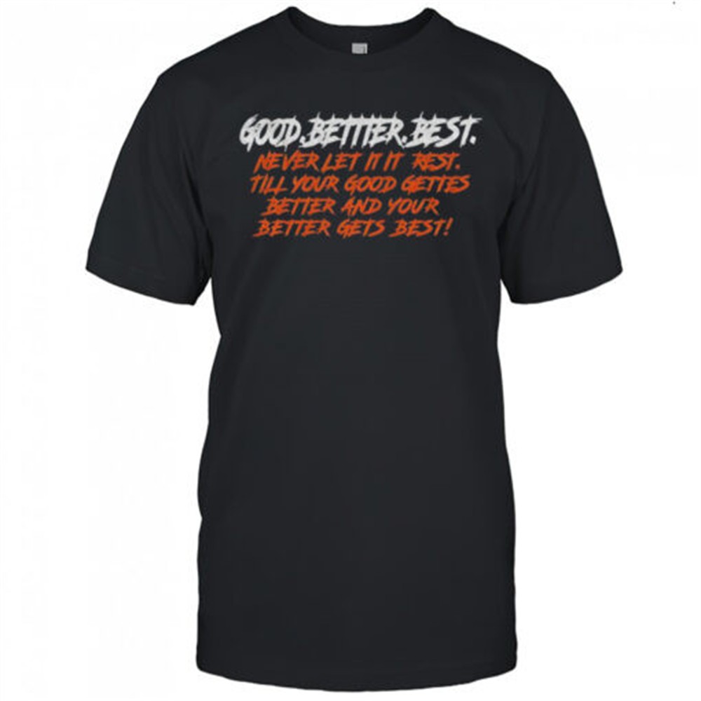 chicago-football-good-better-best-chicago-lovers-shirt-e87dyi5c Chicago Football Good Better Best Chicago Lovers shirt