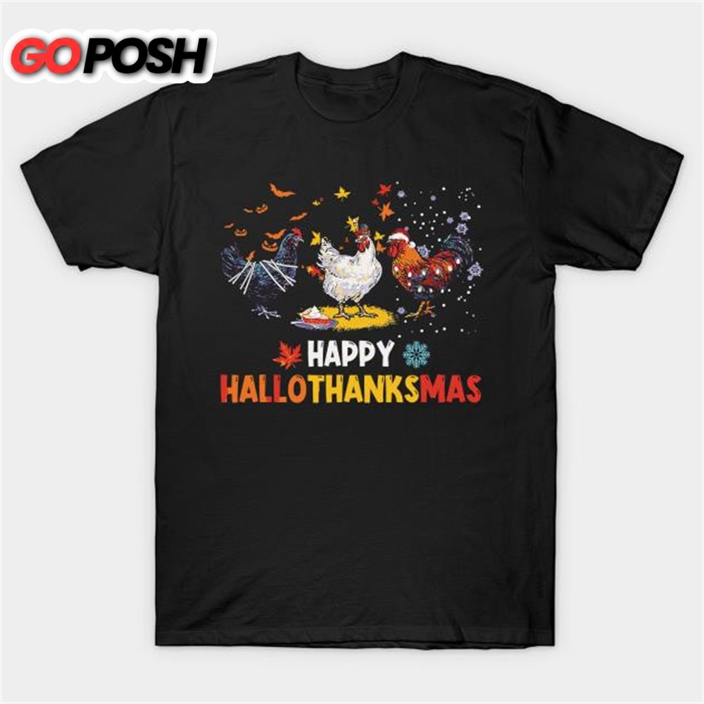 Chicken Halloween Happy Hallothanksmas Autumn Thanksgiving T-shirt