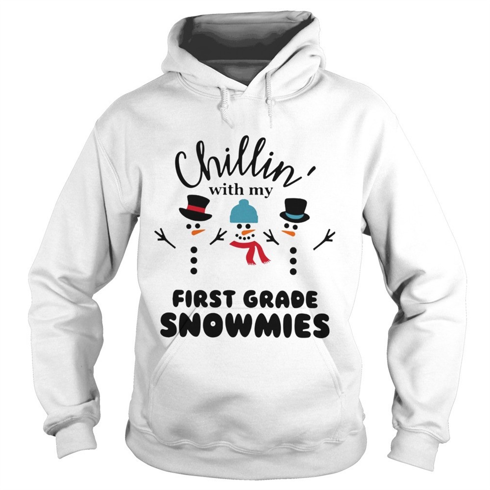 chillin-with-my-first-grade-snowmies-shirt-t45zepg8 Chillin With My First Grade Snowmies Shirt