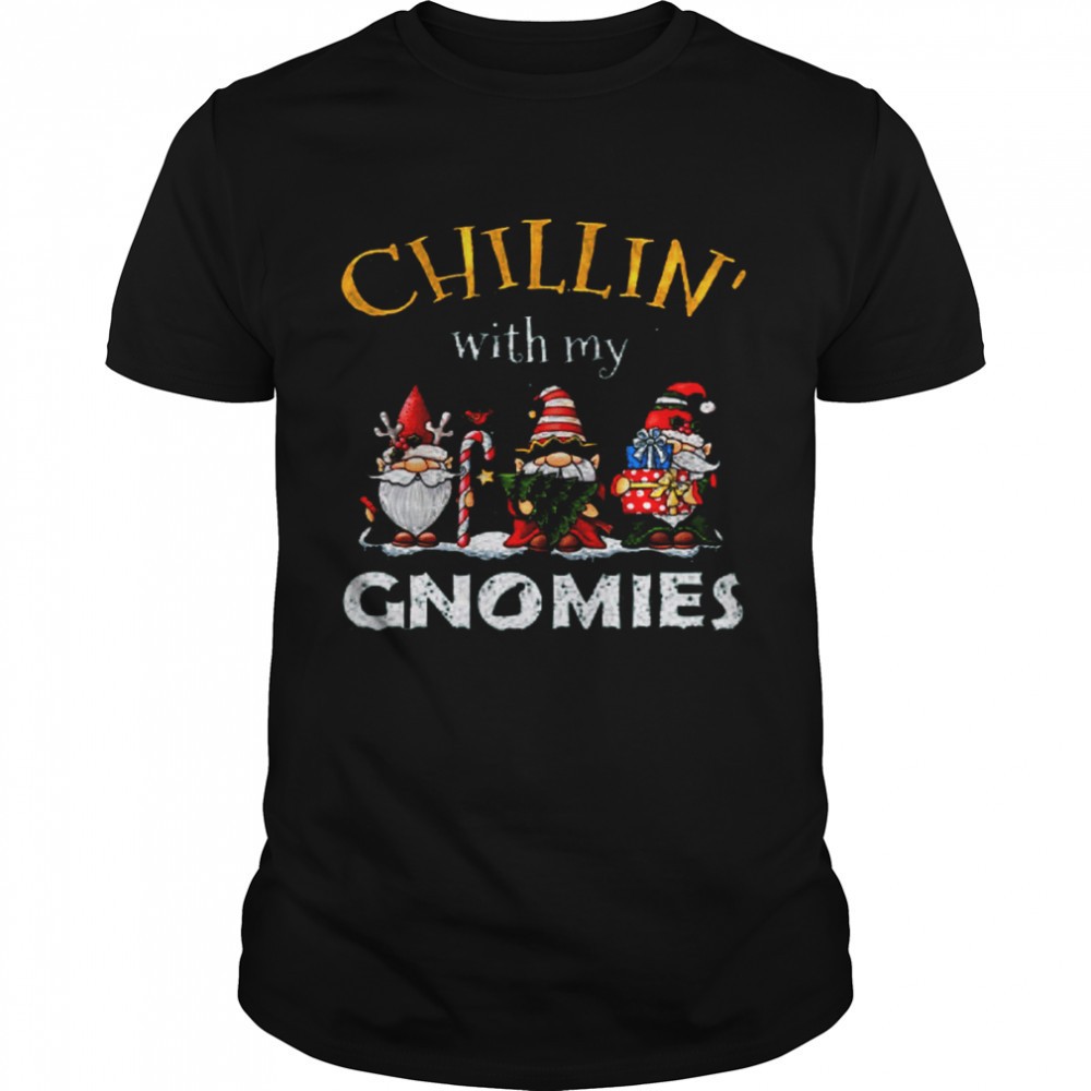 chillin-with-my-gnomies-christmas-shirt-p1ch3wzc Chillin With My Gnomies Christmas Shirt