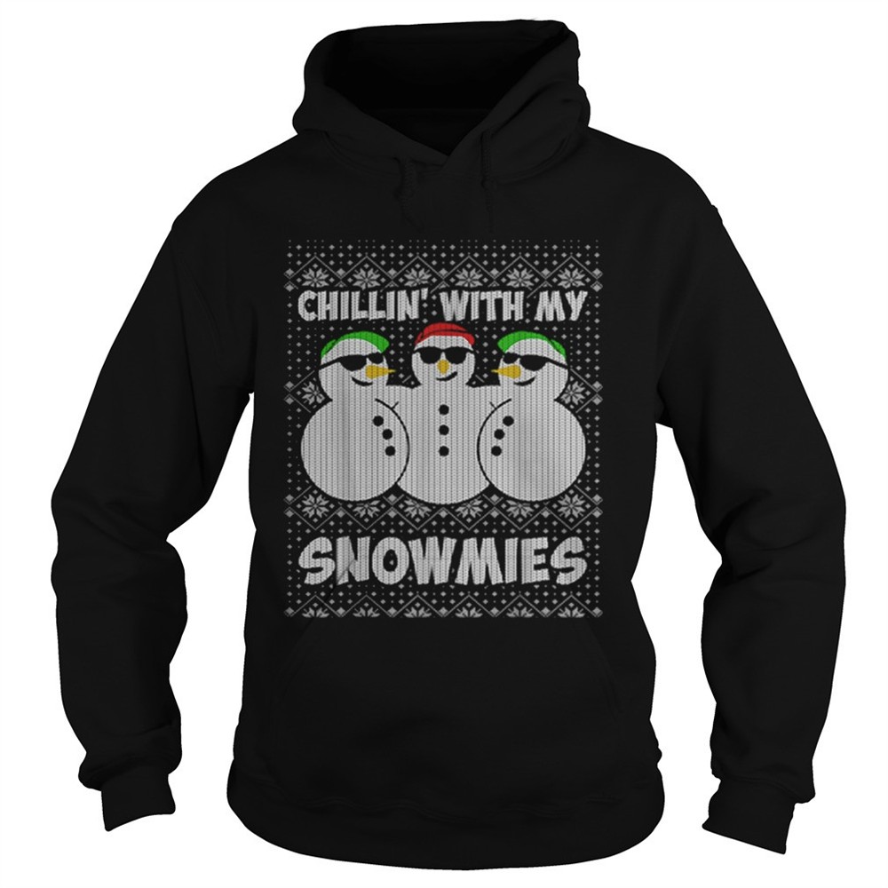 chillin-with-my-snowmies-funny-ugly-christmas-shirt-s4glyvgx Chillin With My Snowmies Funny Ugly Christmas shirt