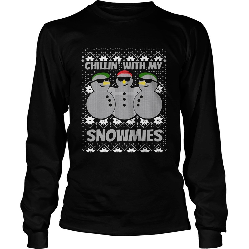chillin-with-my-snowmies-ugly-christmas-shirt-v7h04wv9 Chillin With My Snowmies Ugly Christmas shirt
