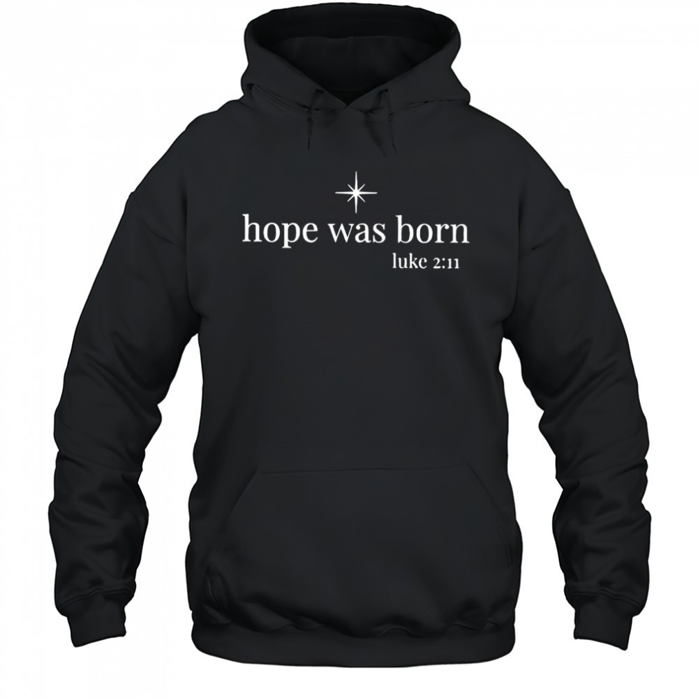 Christian Christmas hope was horn shirt