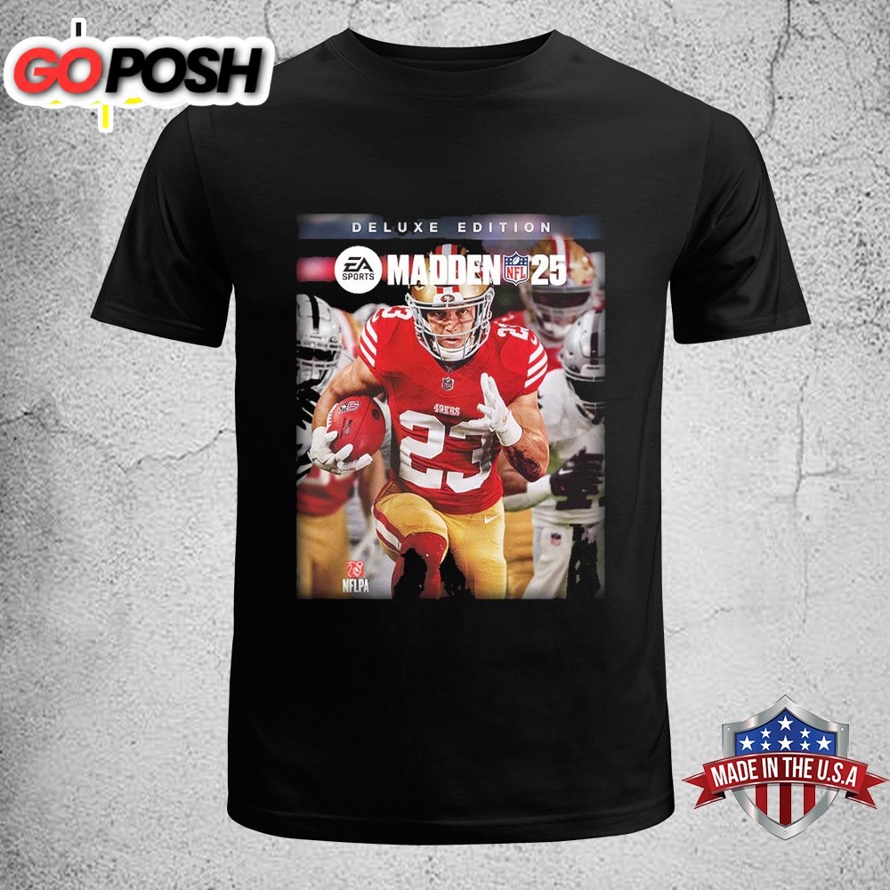 Christian McCaffrey On Cover Athlete The EA Sports Madden NFL 25 Deluxe Edition Unisex T-Shirt