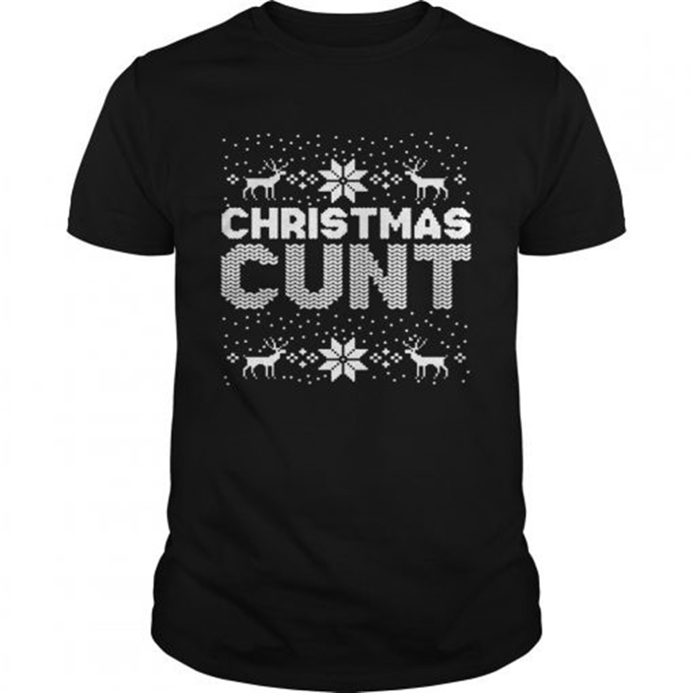 christmas-cunt-ugly-shirt-4pwg75o1 Christmas Cunt Ugly shirt