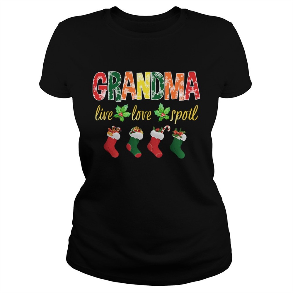 christmas-grandma-live-love-spoil-tshirt-1osz0x9j Christmas Grandma Live Love Spoil TShirt