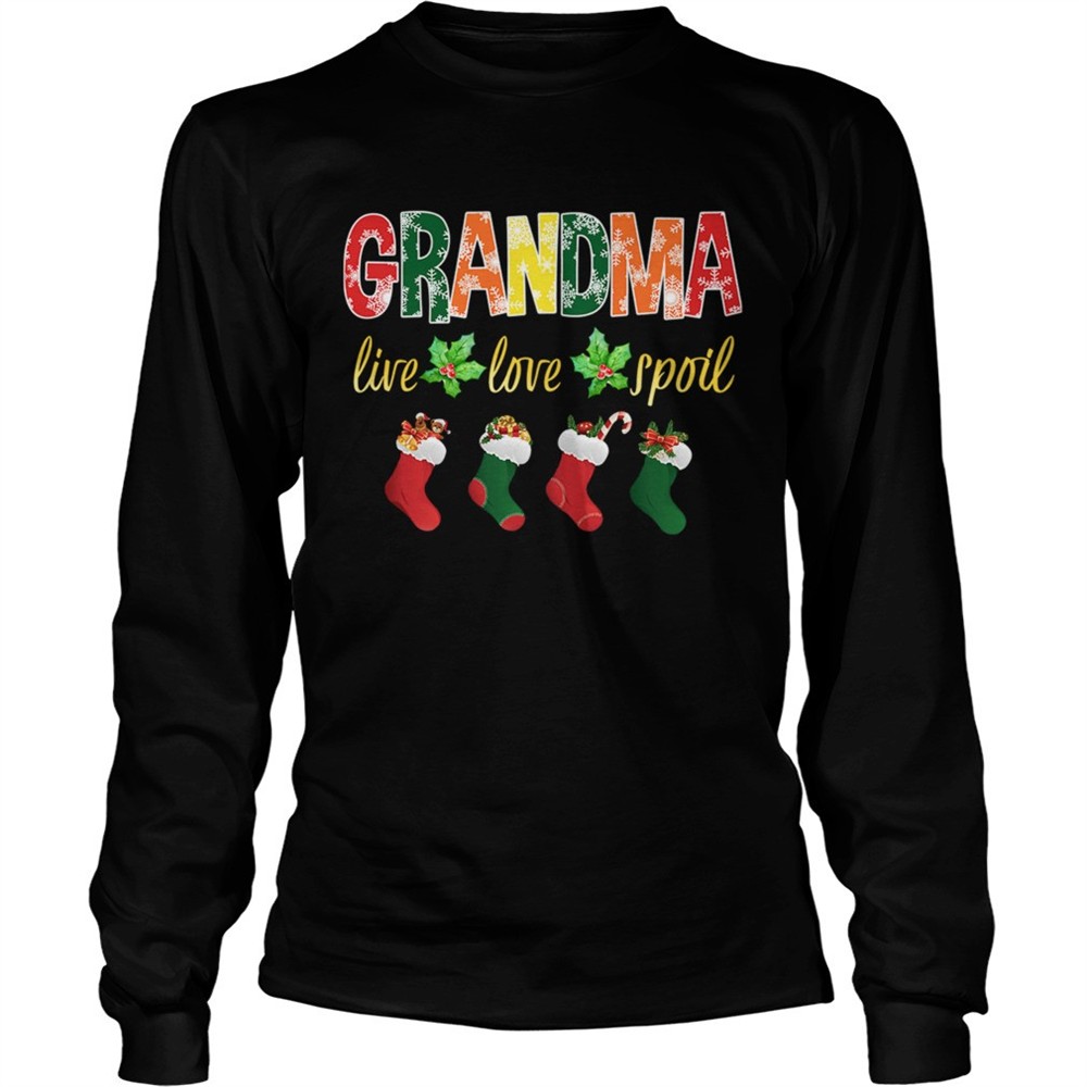 christmas-grandma-live-love-spoil-tshirt-1osz0x9j Christmas Grandma Live Love Spoil TShirt