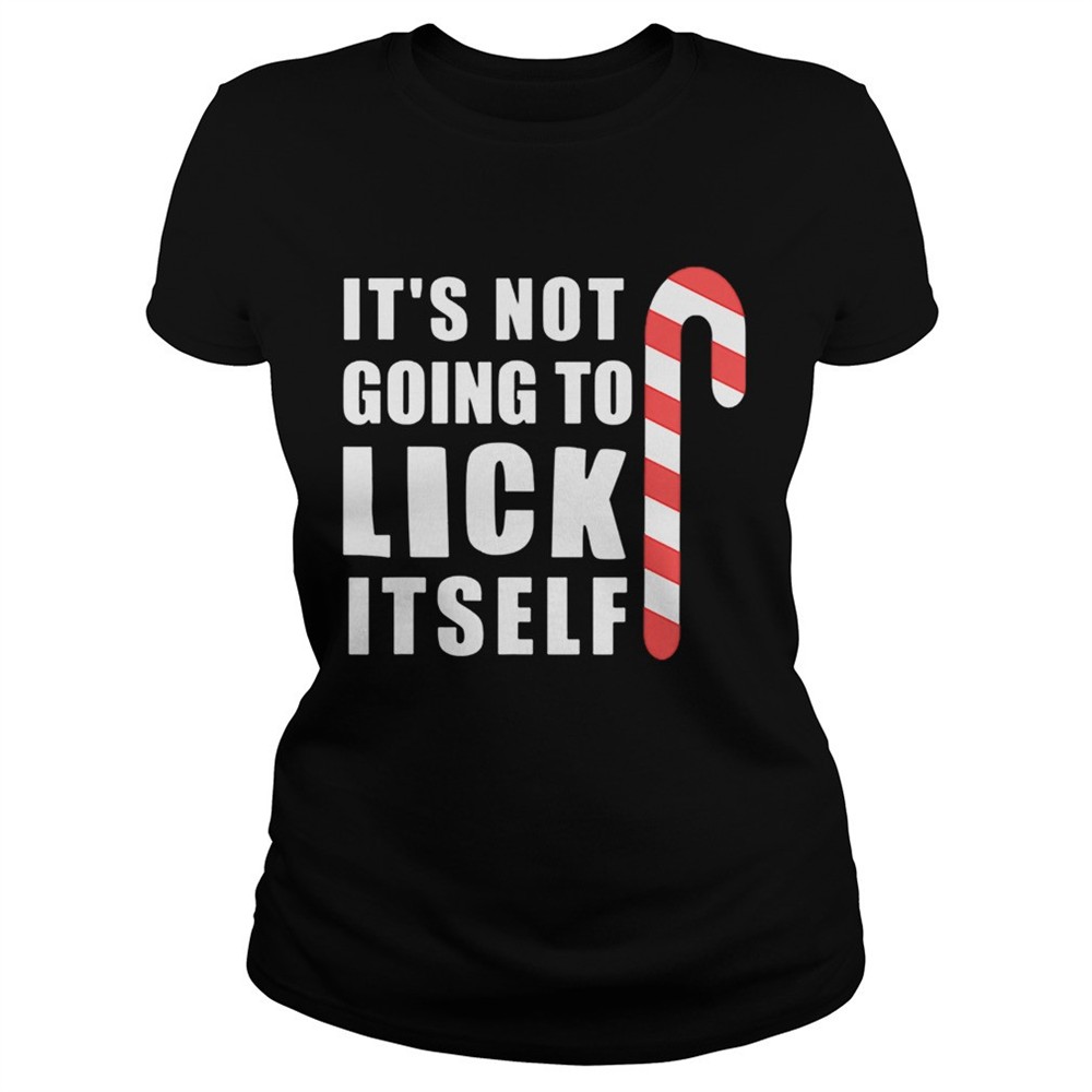 christmas-inappropriate-xmas-its-not-going-to-lick-itself-shirt-djgb8qcm Christmas Inappropriate Xmas Its Not Going To Lick Itself shirt