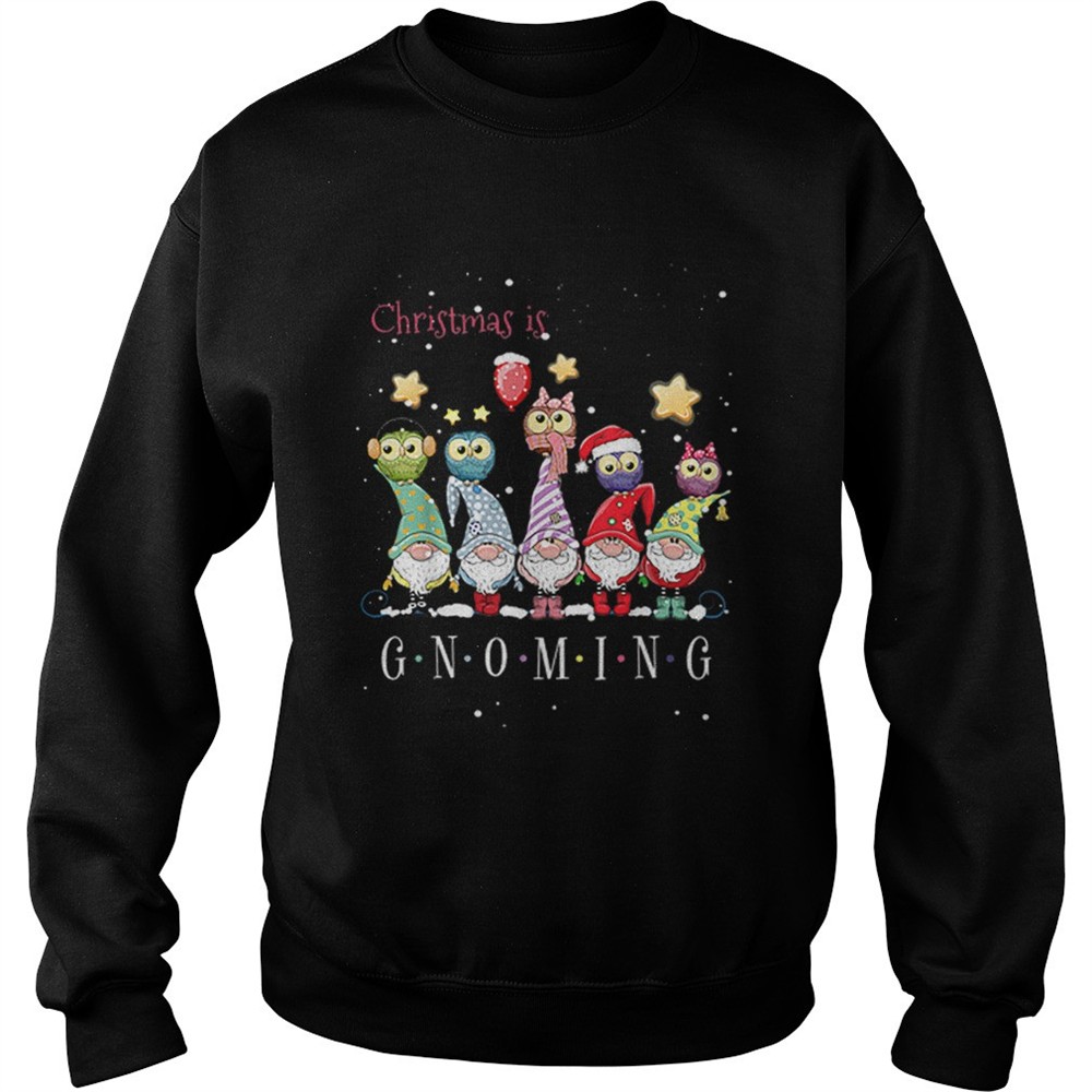 Christmas Is Gnoming Gnome Tomte Merry Christmas shirt