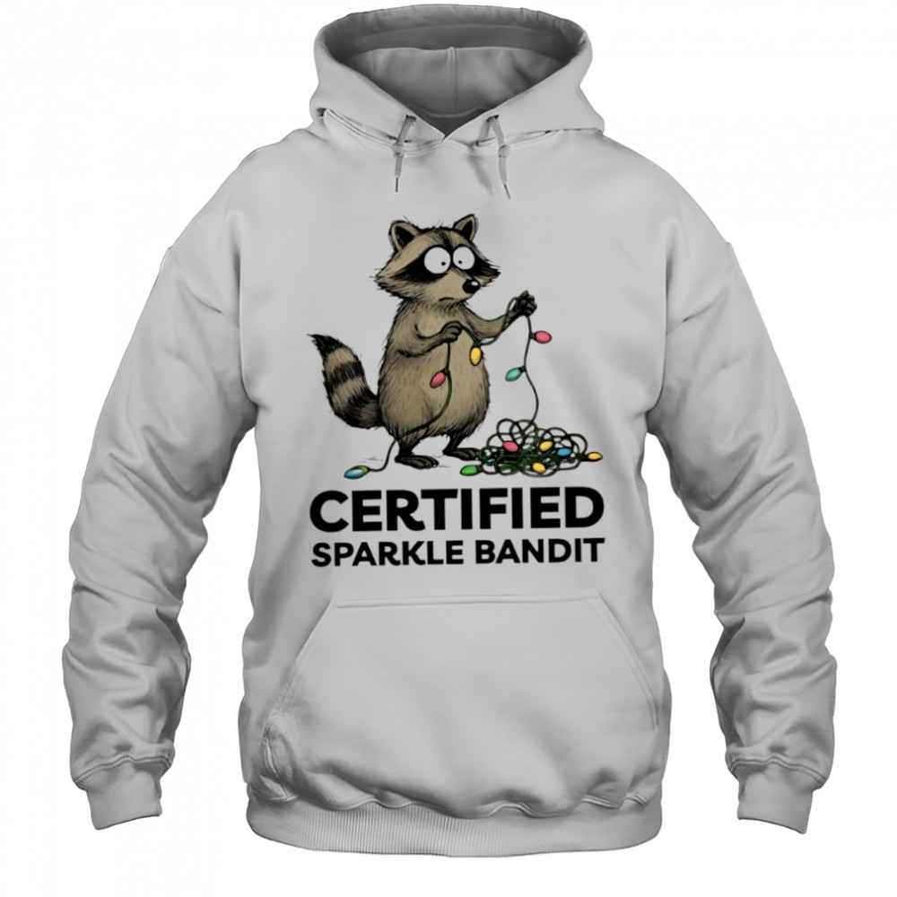 Christmas Raccoon holiday certified sparkle bandit shirt