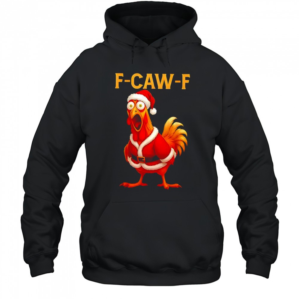Christmas Santa Chicken F-CAW-F Rooster shirt