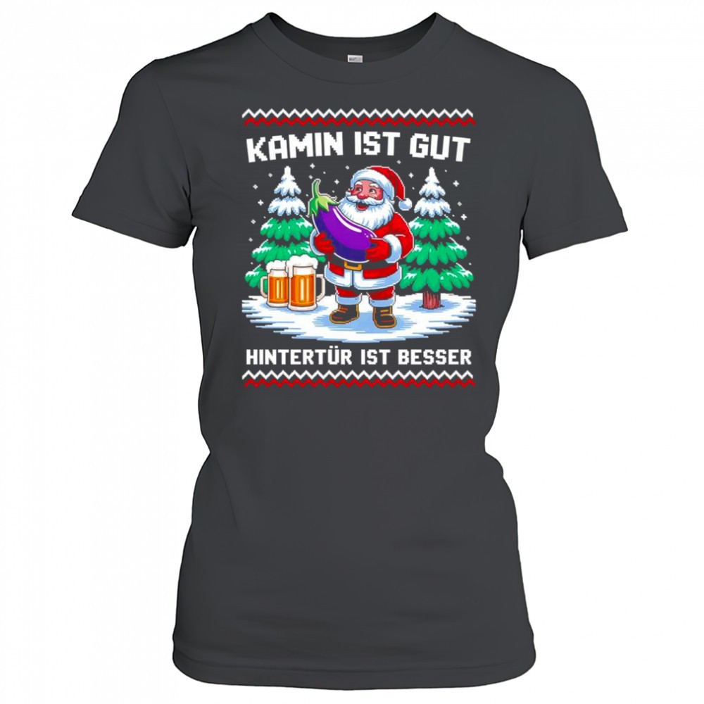 christmas-santa-claus-kamin-ist-gut-hintertur-ist-besser-shirt-3333gxx2 Christmas Santa Claus Kamin Ist Gut Hintertür Ist Besser shirt
