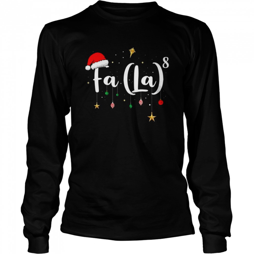 christmas-santa-fa-la-8-christmas-carol-fa-la-math-shirt-qp0bkf0h Christmas Santa FA LA 8 Christmas Carol Fa La Math Shirt