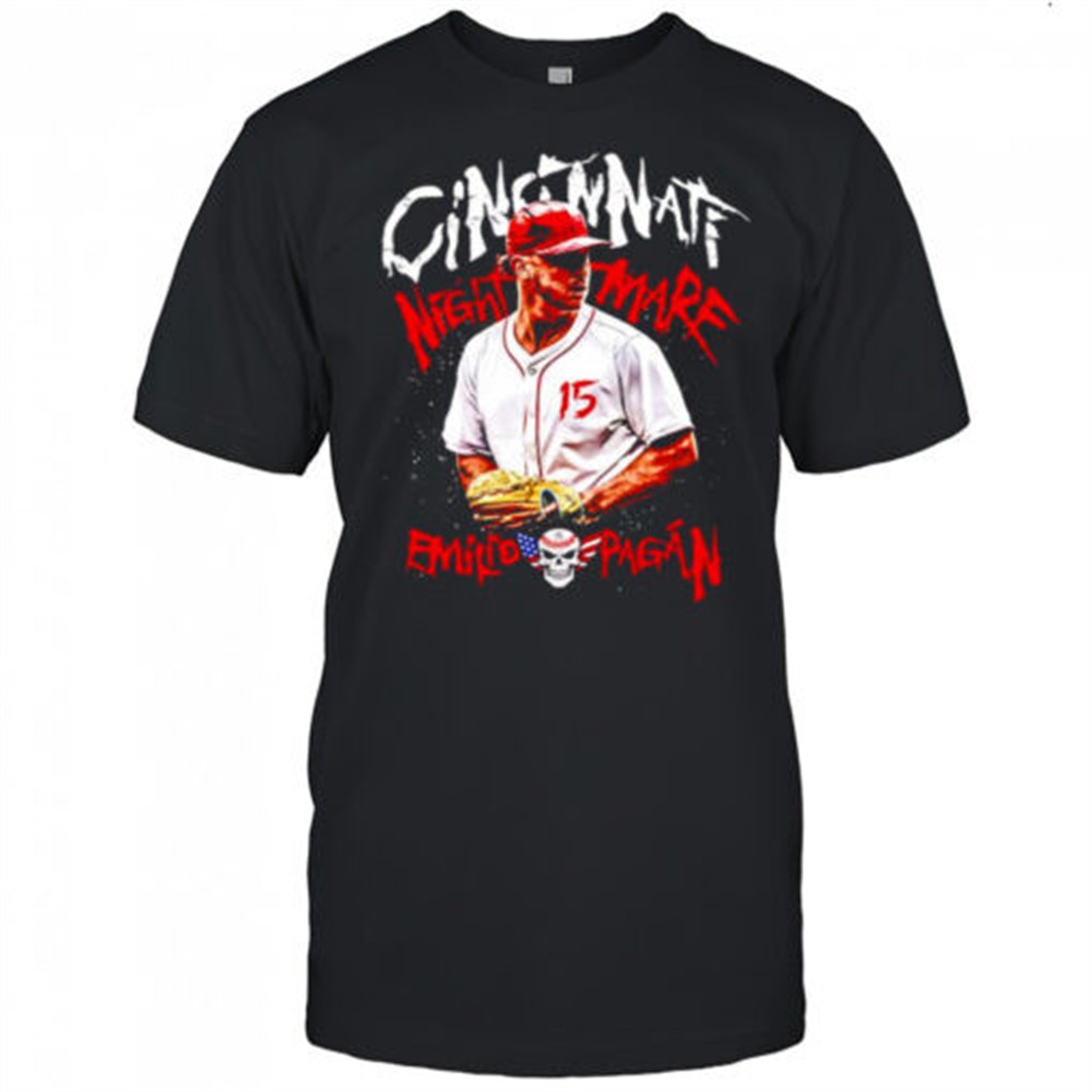 Cincinnati nightmare Emilio Pagan shirt