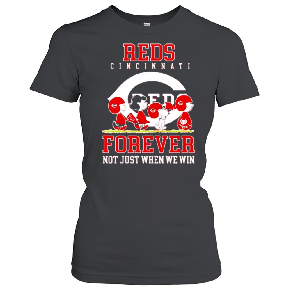 cincinnati-reds-forever-not-just-when-we-win-peanuts-shirt-5ggc2tas Cincinnati Reds forever not just when we win Peanuts shirt