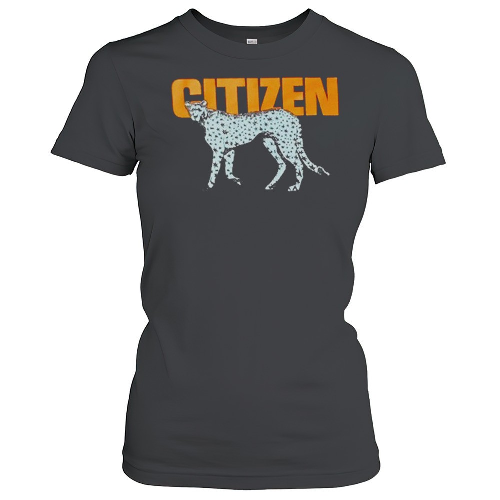 citizen-cheetah-t-shirt-sexlphtw Citizen Cheetah T-shirt
