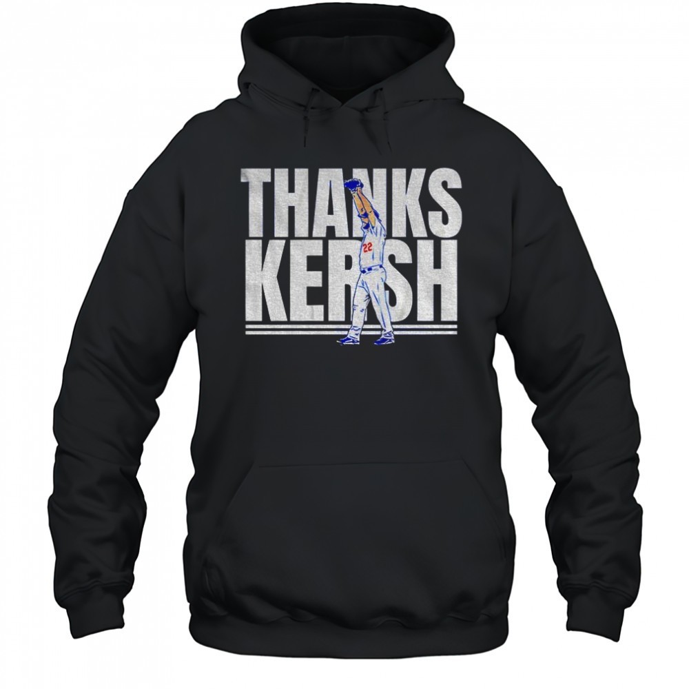 Clayton Kershaw Los Angeles Dodgers MLB Thanks Kersh shirt