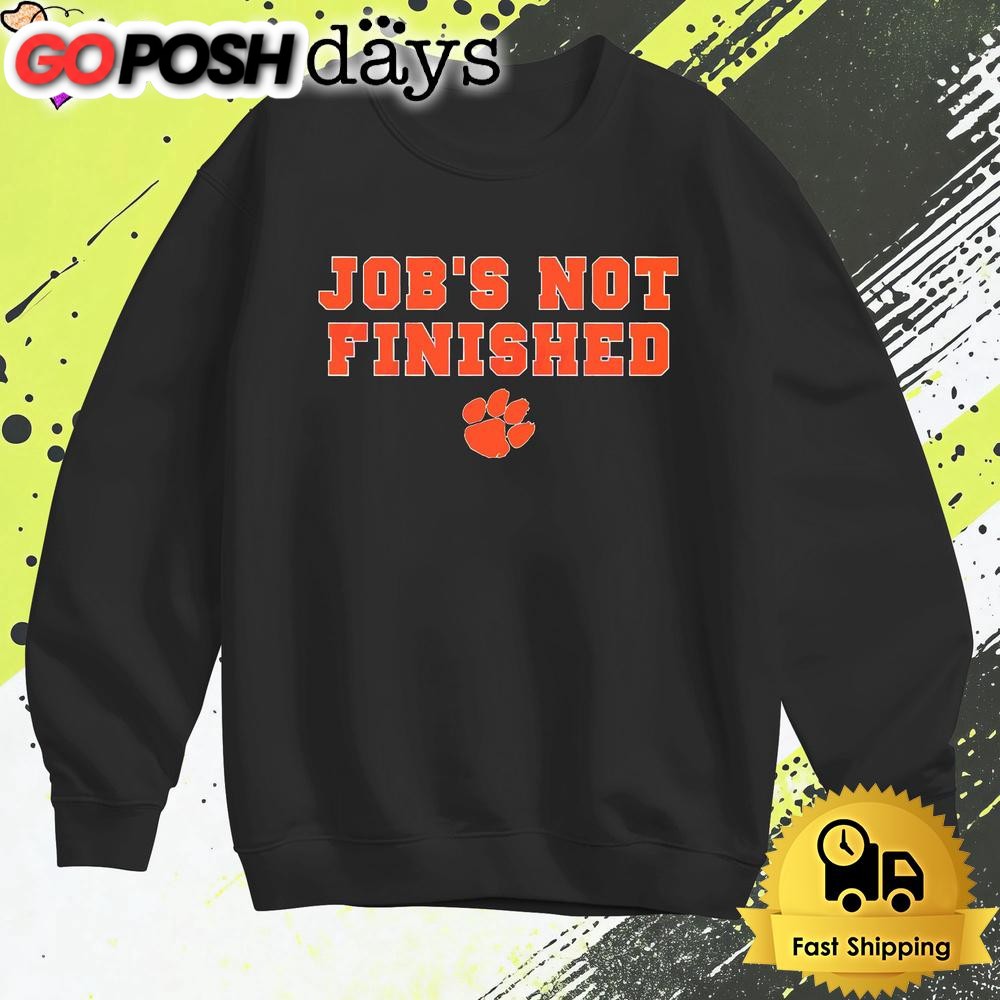 clemson-tigers-football-jobs-not-finished-t-shirt-erm4usx8 Clemson Tigers Football Jobs Not Finished T Shirt