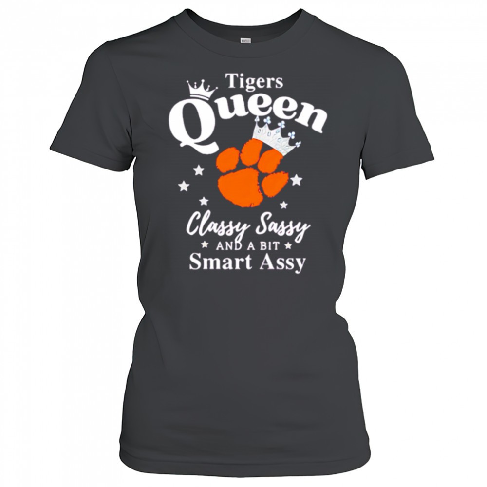 clemson-tigers-queen-classy-sassy-and-a-bit-smart-assy-shirt-c9ubf6yr Clemson Tigers Queen classy sassy and a bit smart assy shirt