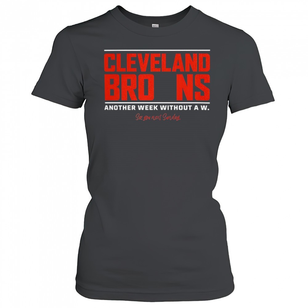 cleveland-browns-another-week-without-a-w-shirt-m141jm0q Cleveland Browns another week without a w shirt