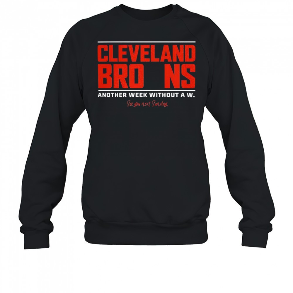 cleveland-browns-another-week-without-a-w-shirt-m141jm0q Cleveland Browns another week without a w shirt