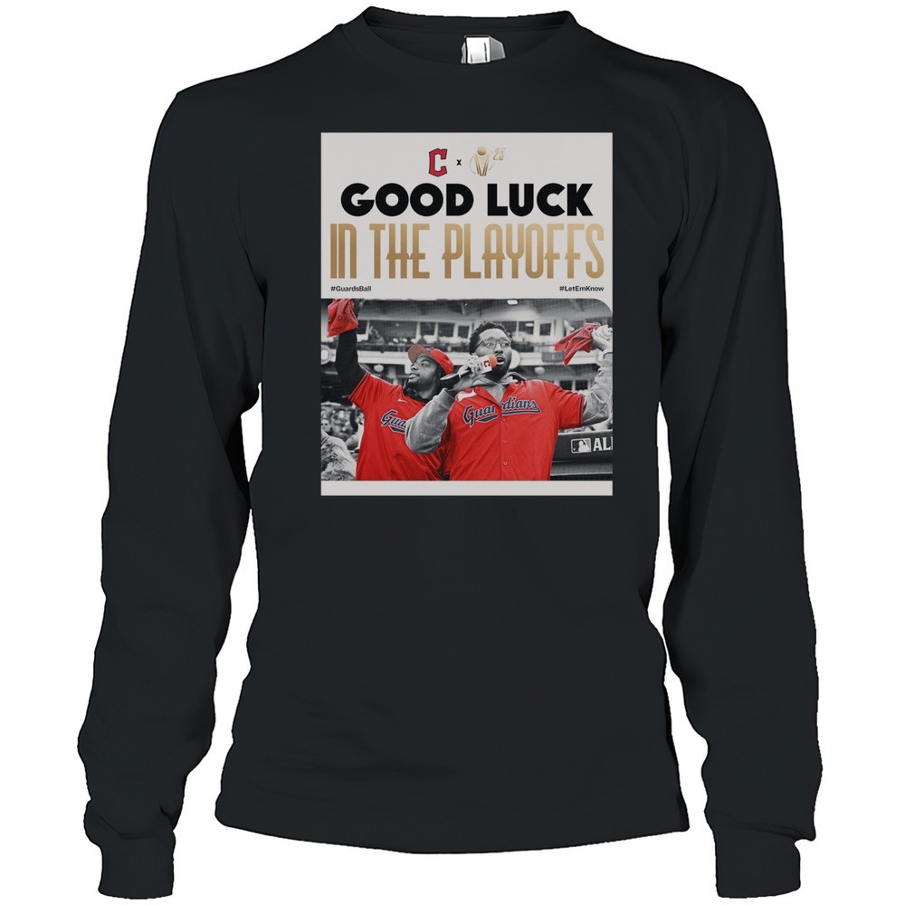 cleveland-guardians-good-luck-in-the-playoffs-guardsball-letemknow-poster-t-shir-r72oqkg5 Cleveland Guardians Good Luck In The Playoffs GuardsBall LetEmKnow Poster T-shirt