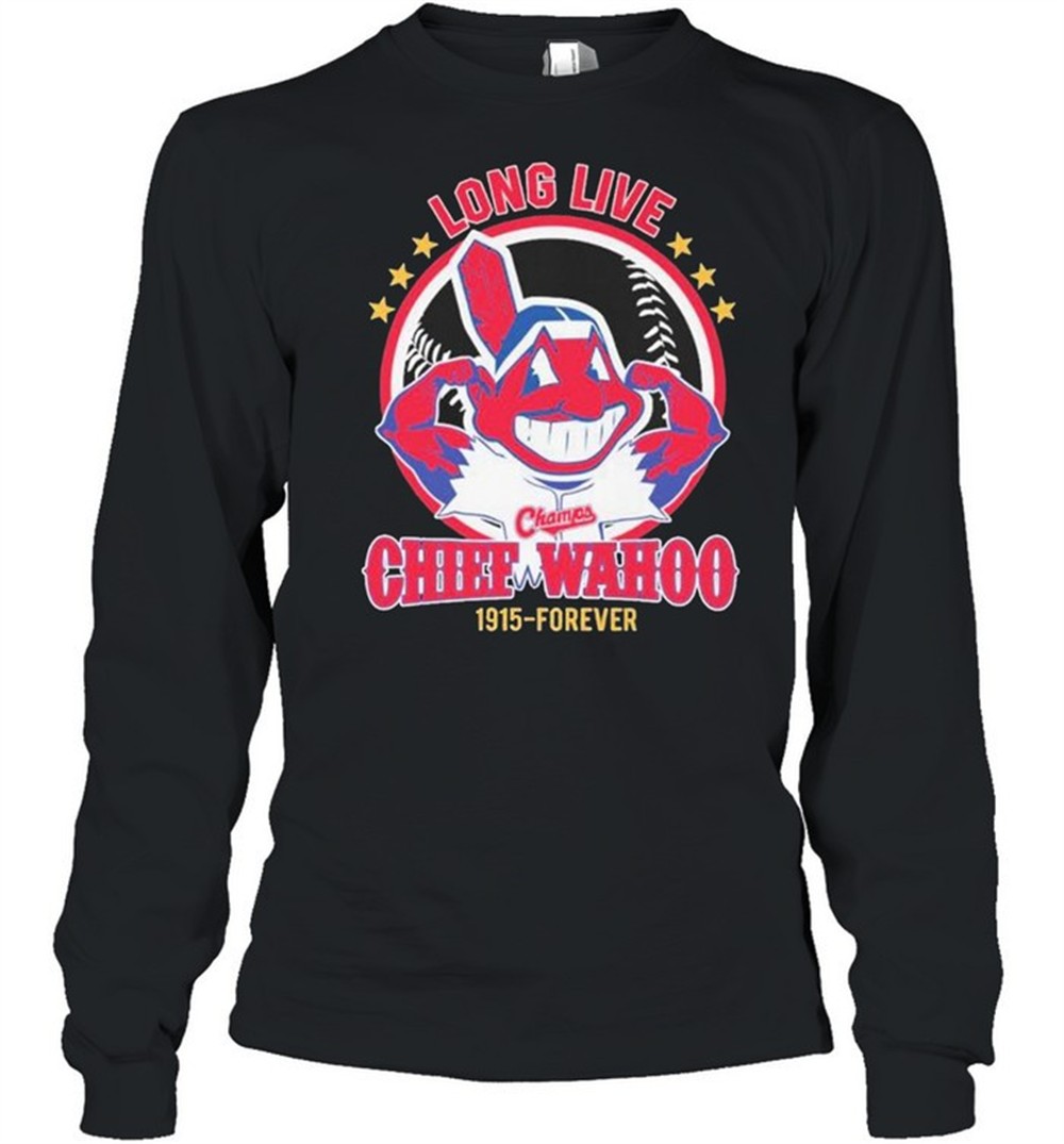cleveland-indians-long-live-the-chiefs-wahoo-1915-forever-shirt-1kqb2agi Cleveland Indians long live the chiefs wahoo 1915-forever shirt