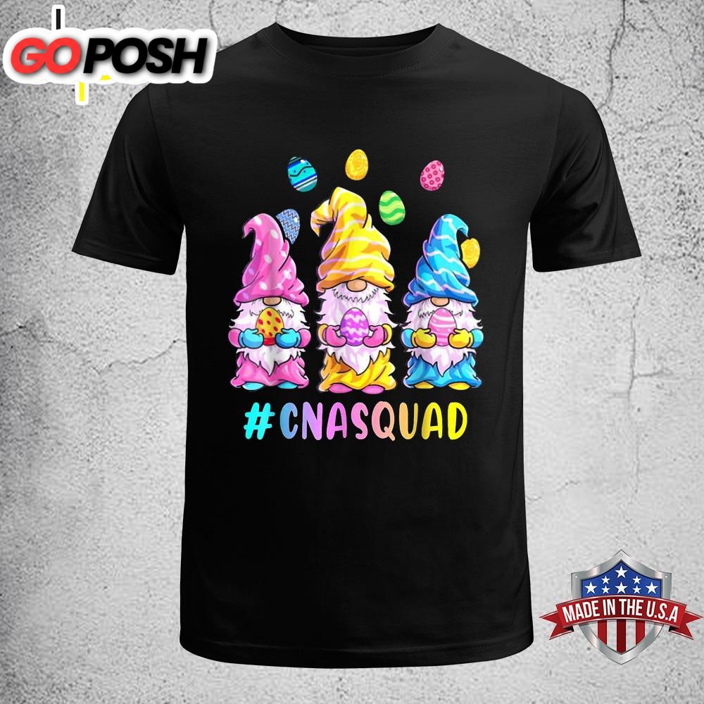 Cna Squad Happy Easter Funny Gnomes Egg Hunt Colorful Eggs Shirt, Best Easter Gifts