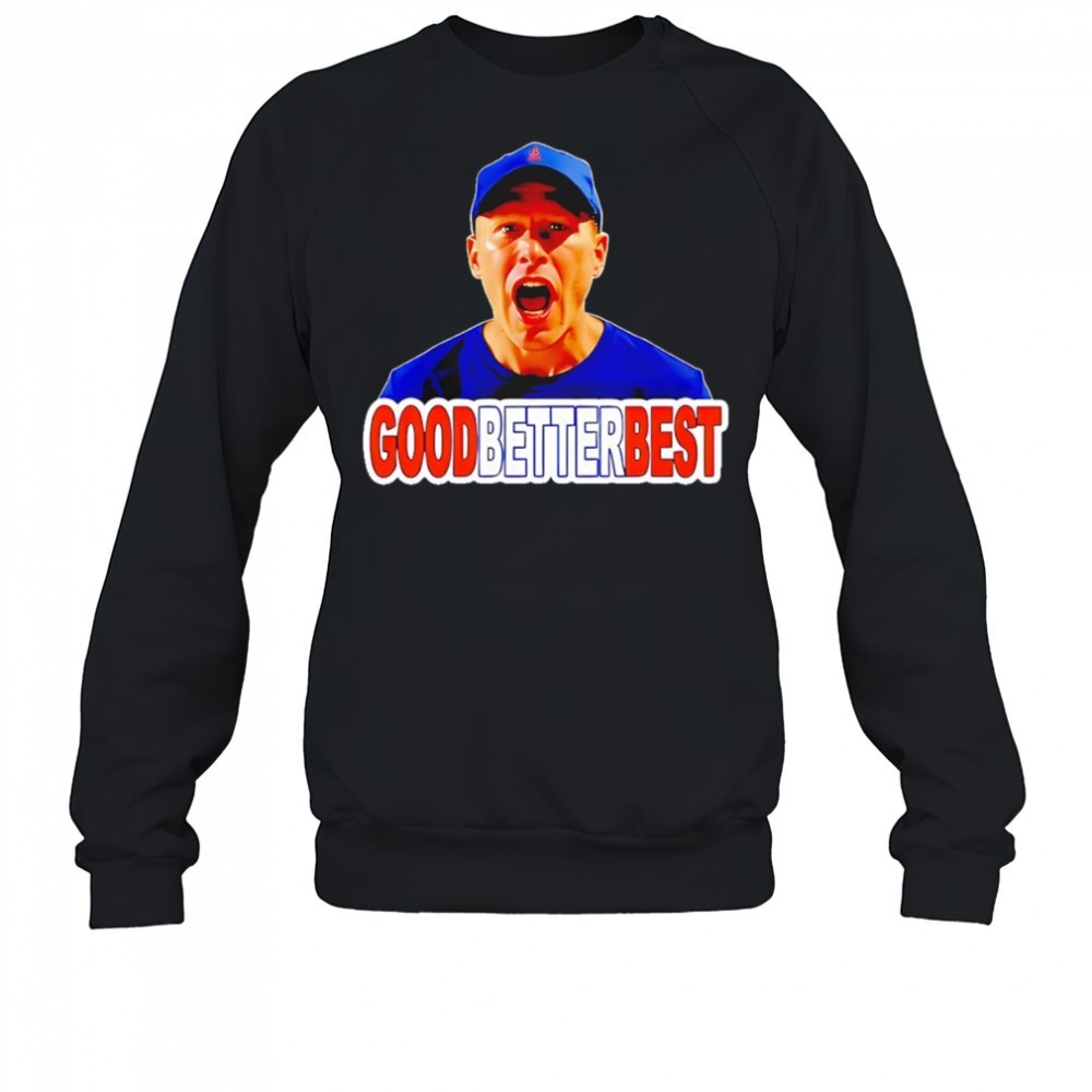coach-ben-johnson-good-better-best-shirt-10mv65gt Coach ben Johnson good better best shirt