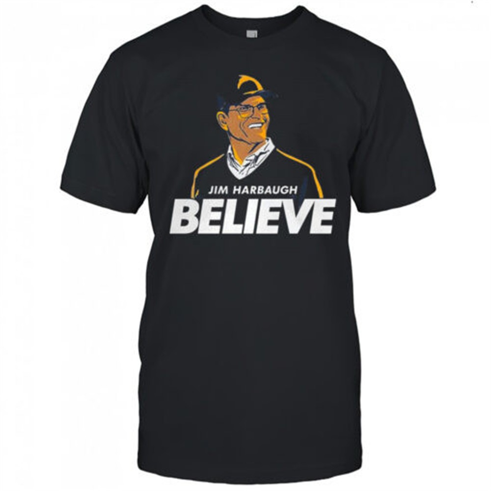 coach-jim-harbaugh-los-angeles-chargers-football-believe-t-shirt-cu011vly Coach Jim Harbaugh Los Angeles Chargers football believe T-shirt