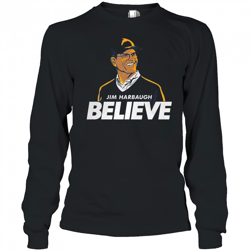 coach-jim-harbaugh-los-angeles-chargers-football-believe-t-shirt-cu011vly Coach Jim Harbaugh Los Angeles Chargers football believe T-shirt