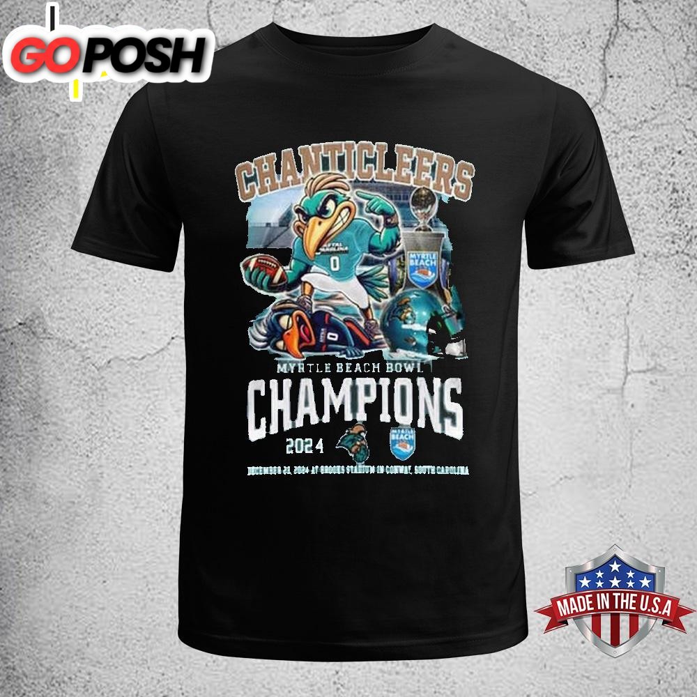 Coastal Carolina Chanticleers Honor Myrtle Beach Bowl Champions 2024 Unisex T-Shirt
