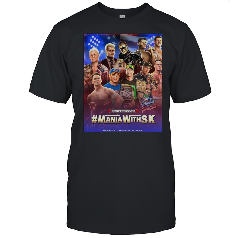 cody-rhodes-vs-john-cena-american-nightmare-vs-the-face-that-runs-the-place-mani-hbfflc90 Cody Rhodes Vs John Cena American Nightmare Vs The Face That Runs The Place Mania With SK WWE Poster T-shirt