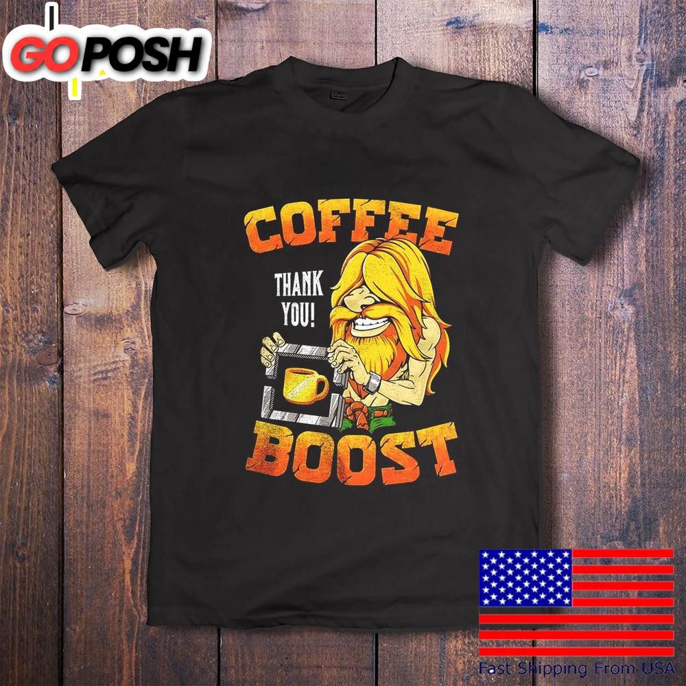 Coffee Boost Thank You T-Shirt
