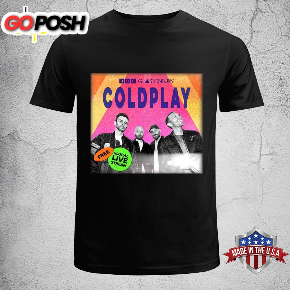Coldplay Global Glastonbury Livestream June 29 Unisex T-Shirt
