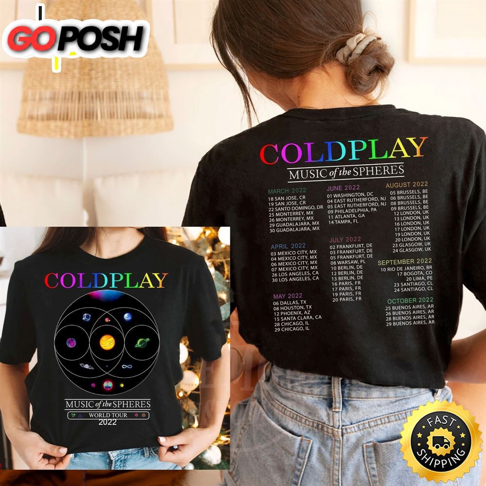 Coldplay Music Of The Spheres World Tour 2022 Dates T-shirt