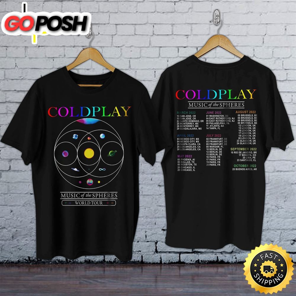 Coldplay Music Of The Spheres World Tour 2022 Dates Unisex T-shirt