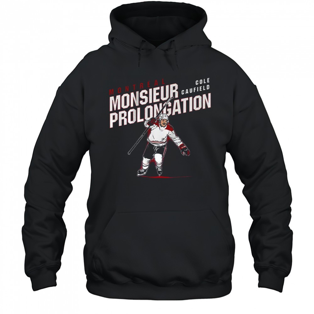 Cole Caufield Montreal Canadiens hockey Monsieur Prolongation shirt