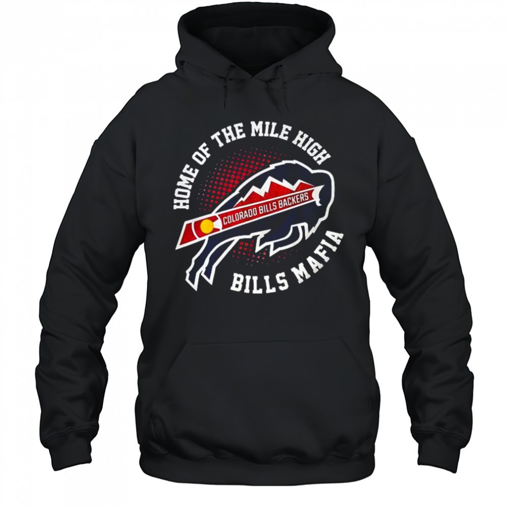 Colorado Bills Backers home of the mile high Bills Mafia shirt