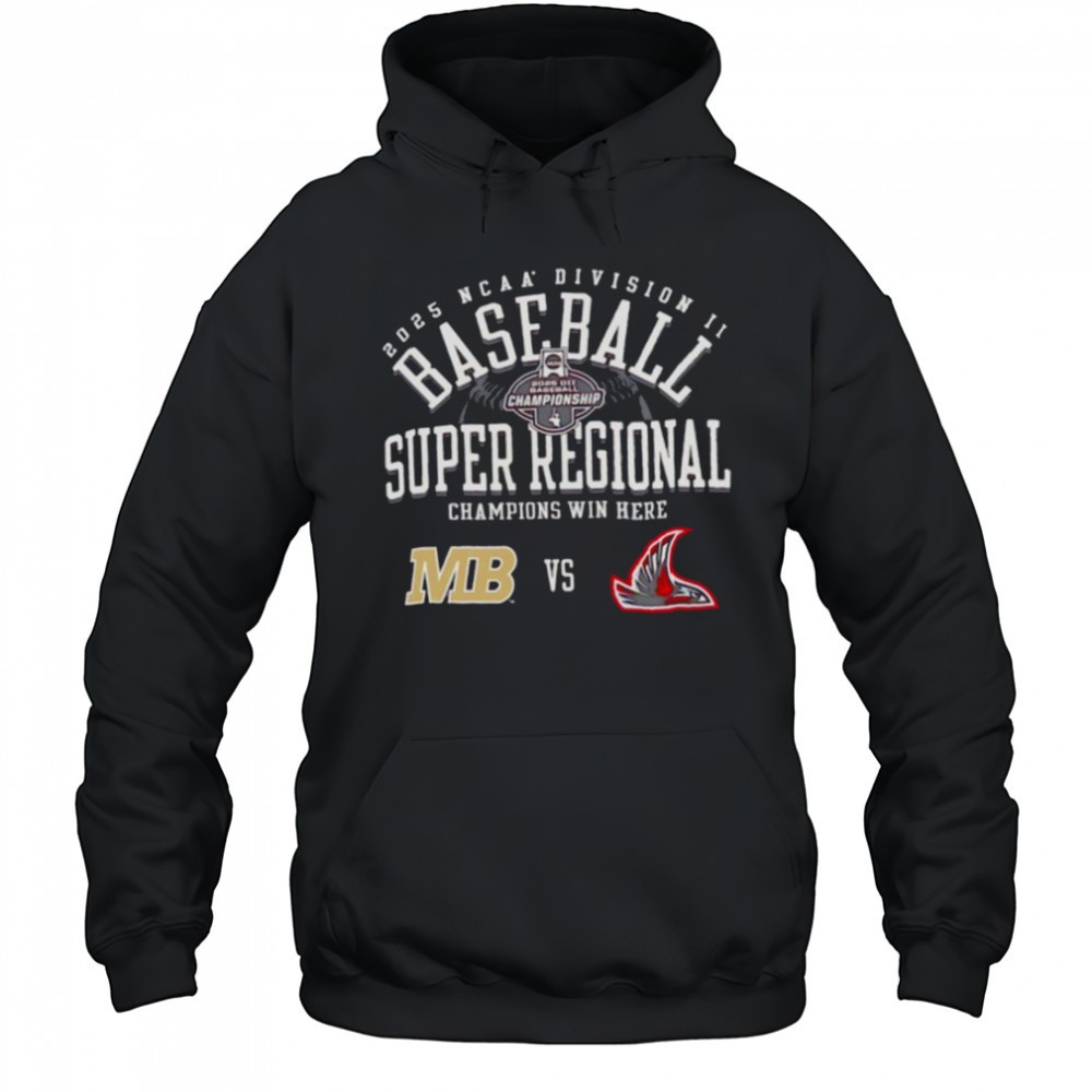 Colorado Mesa vs Northwest Nazarene NCAA Division II Baseball Super Regional Champion Win Here 2025 shirt