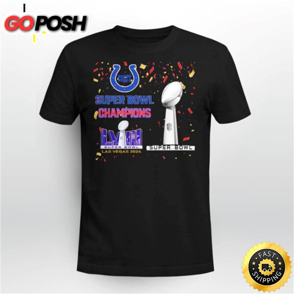 Colt Super Bowl Champions Lviii Las Vegas 2025 Shirt