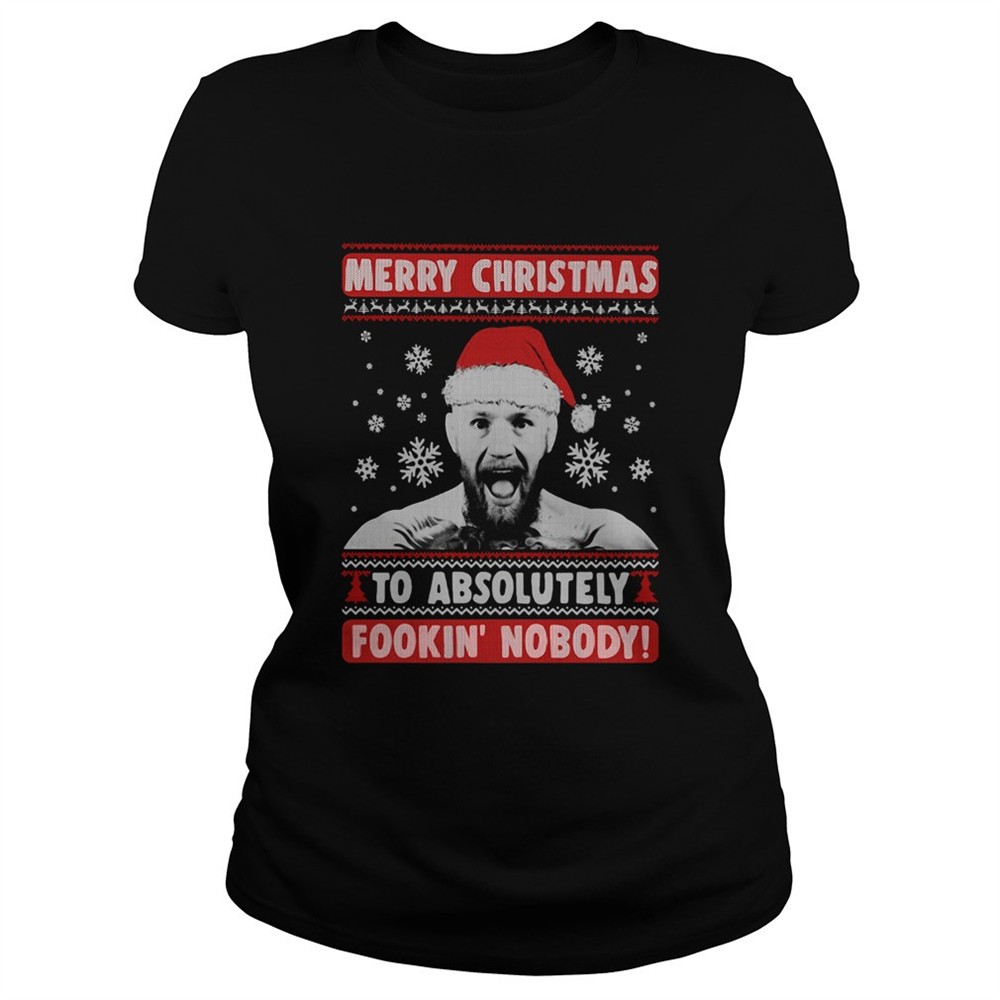 conor-mcgregor-merry-christmas-to-absolutely-fookin-nobody-ugly-shirt-kzzauyil Conor Mcgregor Merry Christmas To Absolutely Fookin Nobody Ugly shirt
